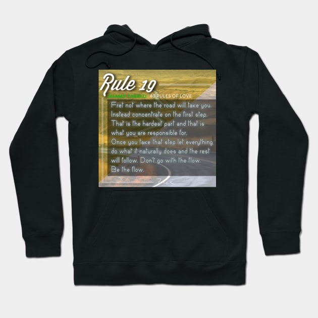 40 RULES OF LOVE - 19 Hoodie by Fitra Design